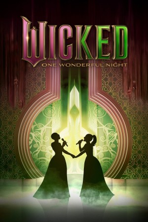 Wicked: Một Đêm Tuyệt Diệu